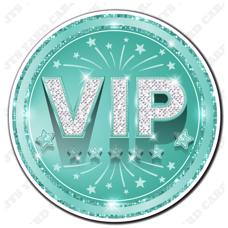 VIP: TEAL - Yard Card Signs by JYS International