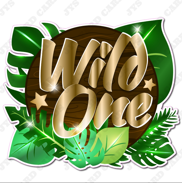 WILD ONE CENTERPIECE - Yard Card Signs by JYS International