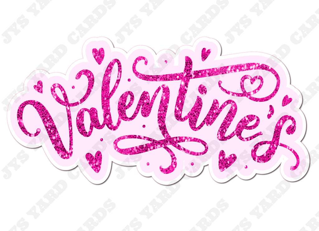 VALENTINE'S STATEMENT: PINK - Yard Card Signs by JYS International