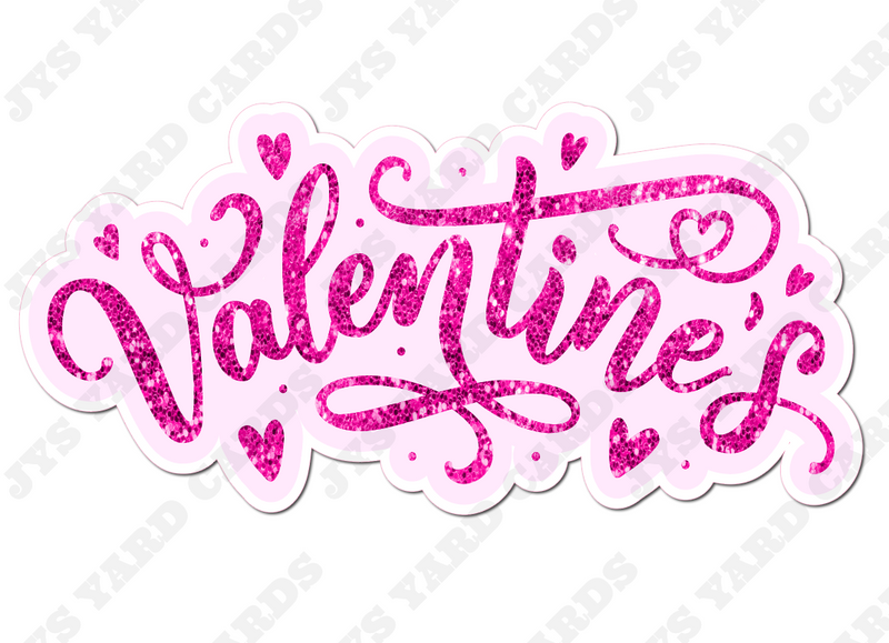 VALENTINE'S STATEMENT: PINK - Yard Card Signs by JYS International