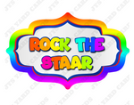 ROCK THE STAAR (MULTIPLE OPTIONS) - Yard Card Signs by JYS International