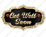 GET WELL SOON CENTERPIECE (2 OPTIONS) - Yard Card Signs by JYS International