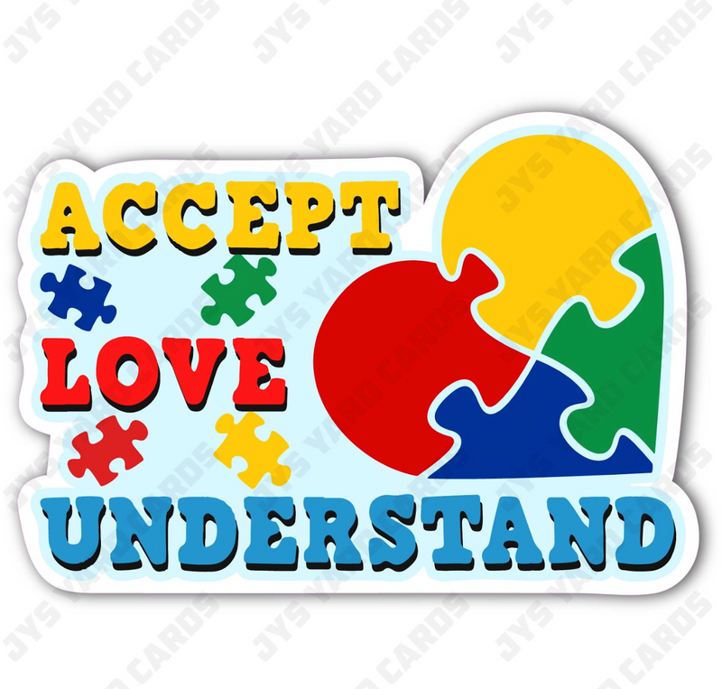 AUTISM ACCEPT & UNDERSTAND - Yard Card Signs by JYS International