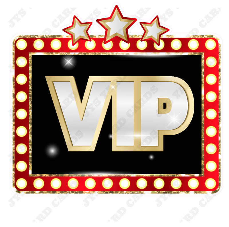 VIP - Yard Card Signs by JYS International