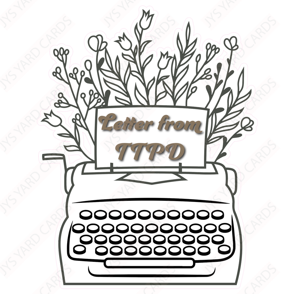 TTPD TYPEWRITER - Yard Card Signs by JYS International