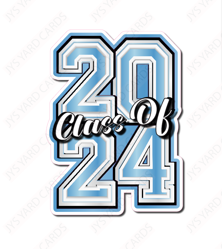 CLASS OF 2024: LIGHT BLUE - Yard Card Signs by JYS International