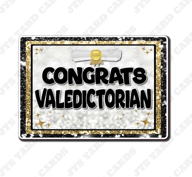 VALEDICTORIAN STATEMENT - Yard Card Signs by JYS International