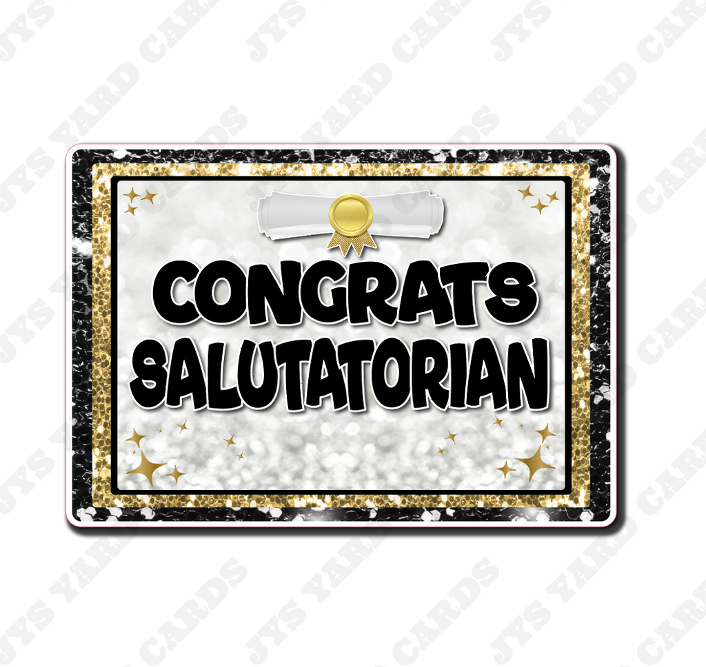 SALUTATORIAN STATEMENT - Yard Card Signs by JYS International