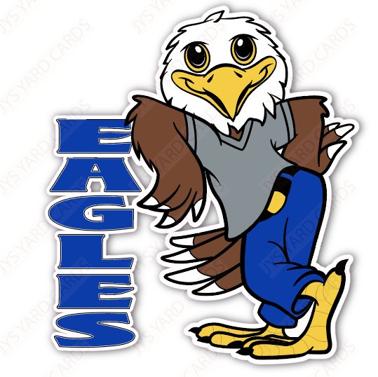 STANDING EAGLE MASCOT - Yard Card Signs by JYS International