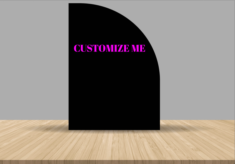 HALF ARCH BACKDROP PANEL: CUSTOMIZE IT