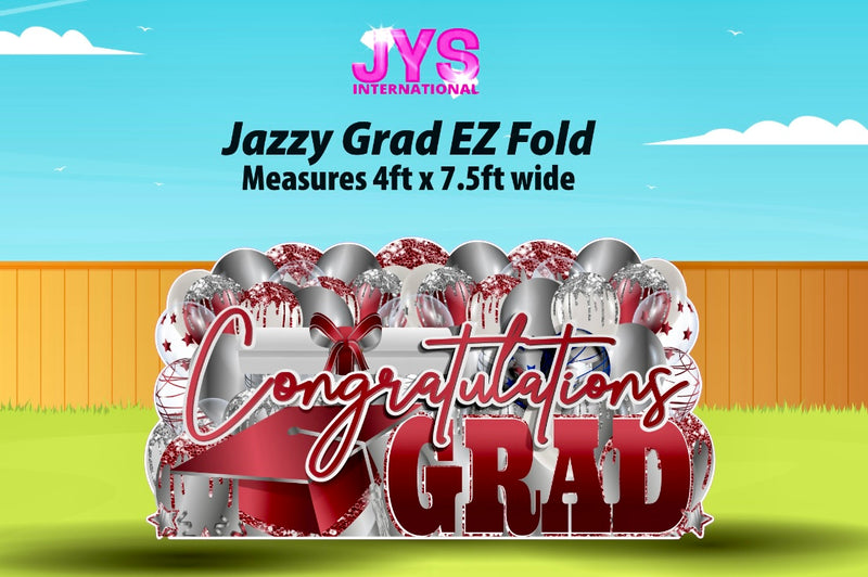 JAZZY GRAD EZ FOLD - Yard Card Signs by JYS International