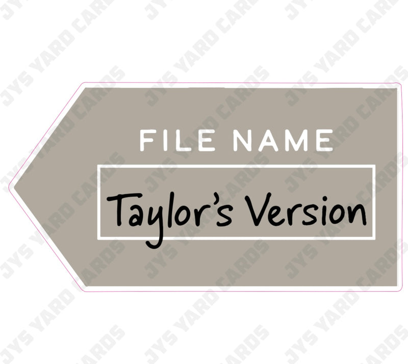 TAYLOR’S VERSION - Yard Card Signs by JYS International