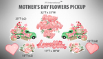 MOTHER'S DAY FLOWERS PICKUP - Yard Card Signs by JYS International