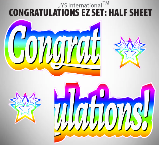 CONGRATULATIONS EZ SET: HALF SHEET (MULTIPLE COLORS) - Yard Card Signs by JYS International