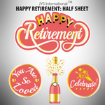 RETIREMENT: HALF SHEET (MULTIPLE COLORS) - Yard Card Signs by JYS International