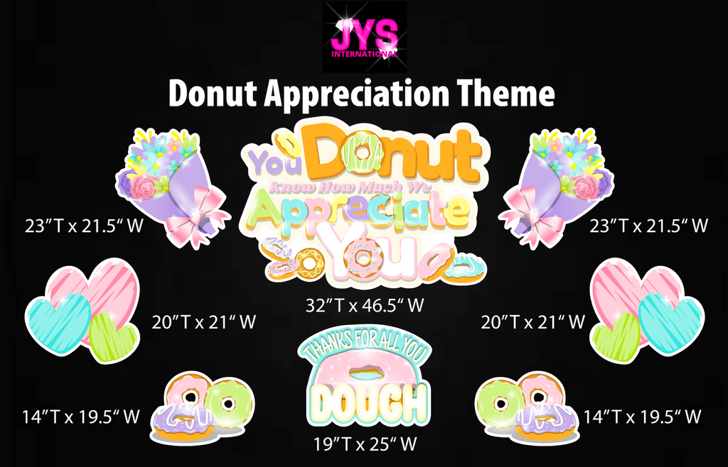 WE APPRECIATE YOU DONUT QUICK SET - Yard Card Signs by JYS International