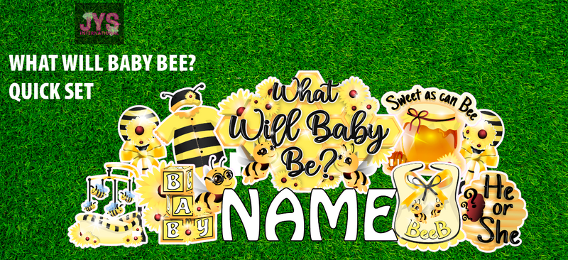 WHAT WILL BABY BEE? QUICK SET - Yard Card Signs by JYS International