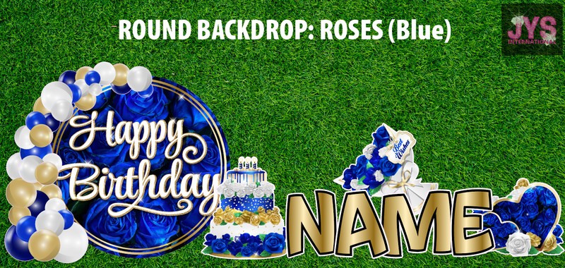 ROUND BACKDROP: HAPPY BIRTHDAY (BLUE ROSES) - Yard Card Signs by JYS International