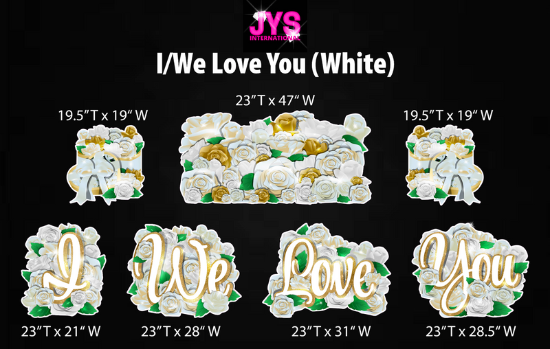 I/WE LOVE YOU EZ SET: WHITE ROSES - Yard Card Signs by JYS International