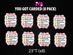 YOU GOT CARDED (8 PACK) - Yard Card Signs by JYS International