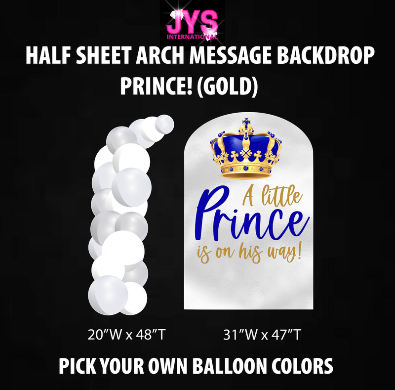 PRINCE! MESSAGE ARCH BACKDROP: HALF SHEET - Yard Card Signs by JYS International