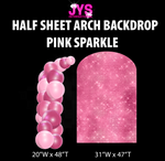 PINK SPARKLE ARCH BACKDROP: HALF SHEET - Yard Card Signs by JYS International