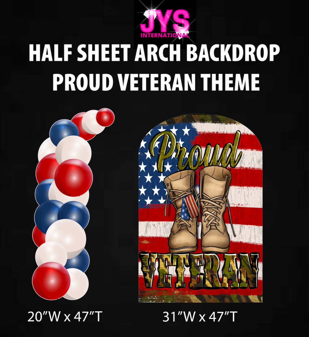 PROUD VETERAN ARCH BACKDROP: HALF SHEET - Yard Card Signs by JYS International