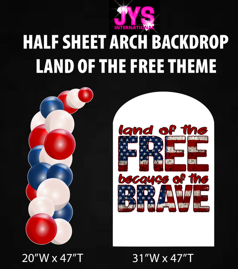 LAND OF THE FREE ARCH BACKDROP: HALF SHEET - Yard Card Signs by JYS International