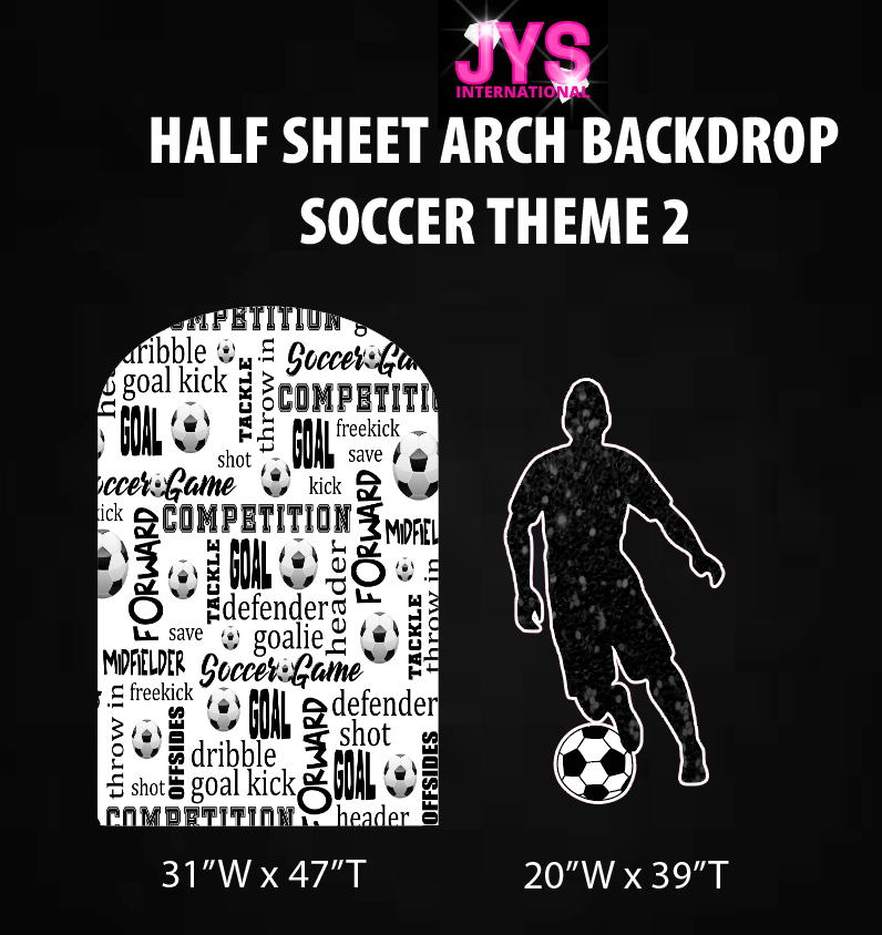 SOCCER 2 ARCH BACKDROP: HALF SHEET - Yard Card Signs by JYS International