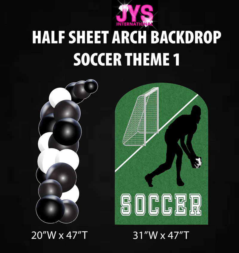 SOCCER 1 ARCH BACKDROP: HALF SHEET - Yard Card Signs by JYS International