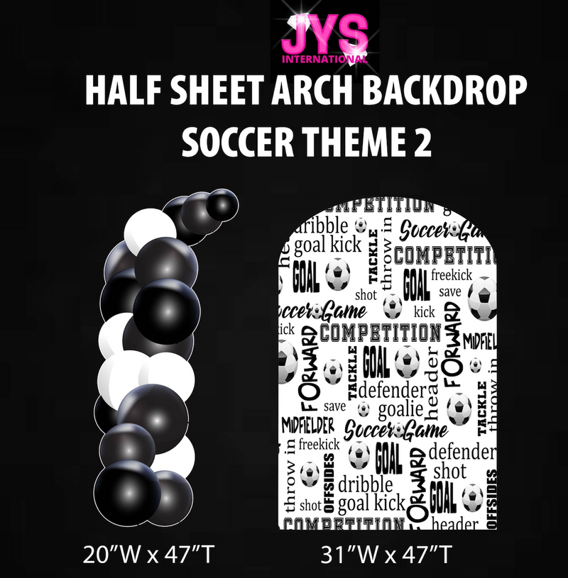 SOCCER 2 ARCH BACKDROP: HALF SHEET - Yard Card Signs by JYS International