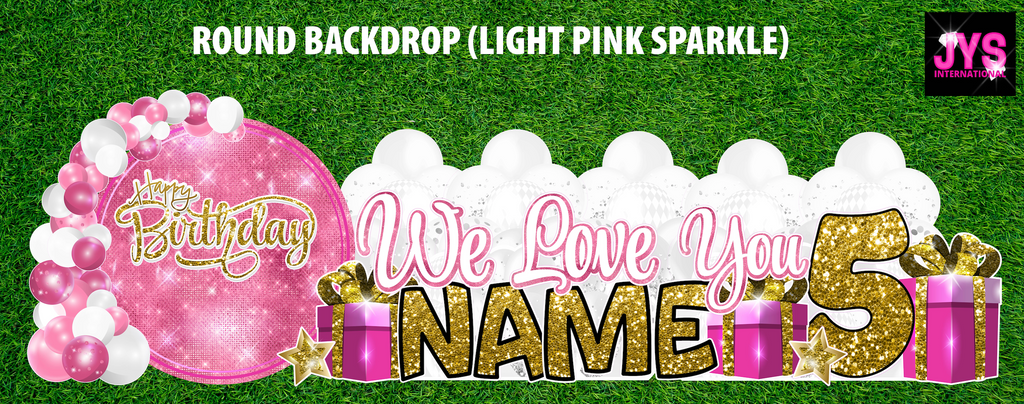 ROUND BACKDROP: LIGHT PINK SPARKLE - Yard Card Signs by JYS International