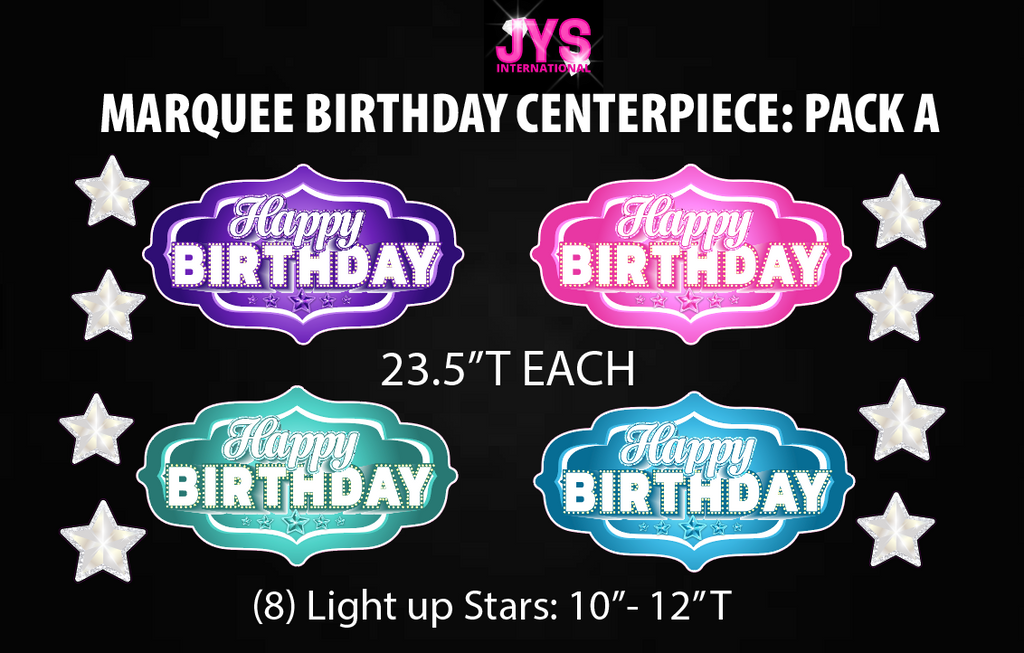 MARQUEE BIRTHDAY CENTERPIECE: PACK A - Yard Card Signs by JYS International