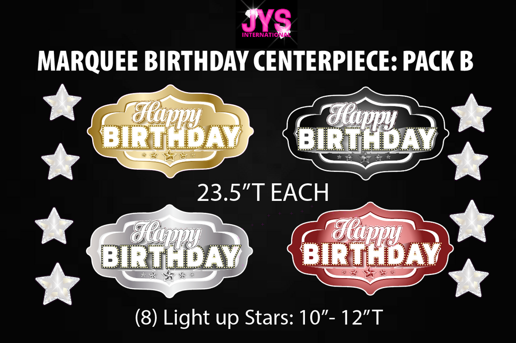 MARQUEE BIRTHDAY CENTERPIECE: PACK C - Yard Card Signs by JYS International