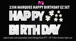 HAPPY BIRTHDAY: MARQUEE EZ SET - Yard Card Signs by JYS International