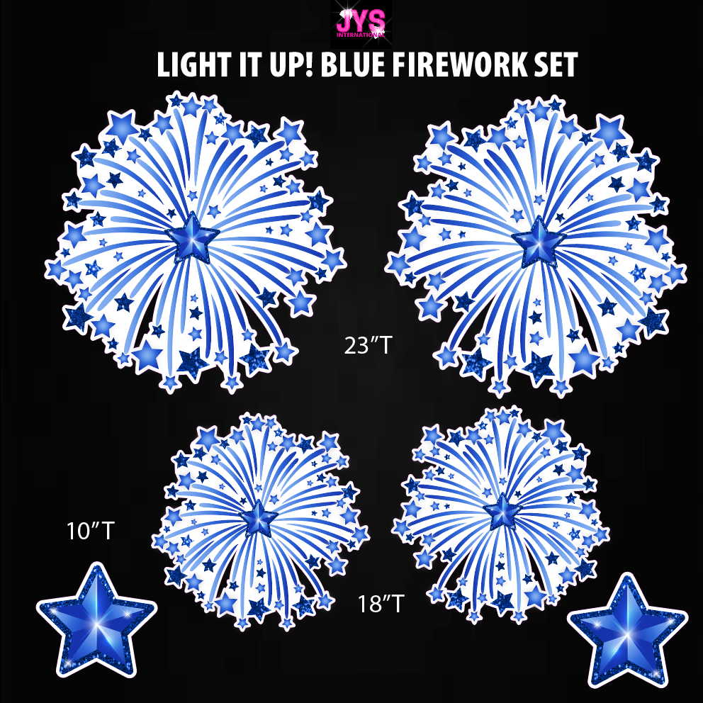 LIGHT IT UP! BLUE FIREWORKS: HALF SHEET - Yard Card Signs by JYS International