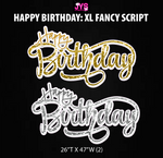 XL HBD FANCY SCRIPT: HALF SHEET (MULTIPLE COLORS) - Yard Card Signs by JYS International