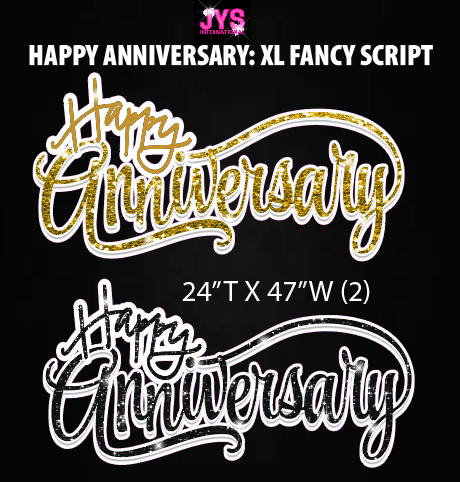 XL ANNIVERSARY FANCY SCRIPT: HALF SHEET (MULTIPLE COLORS) - Yard Card Signs by JYS International