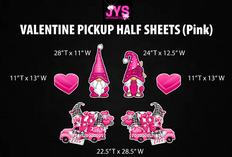 PINK VALENTINE PICKUP: HALF SHEET - Yard Card Signs by JYS International