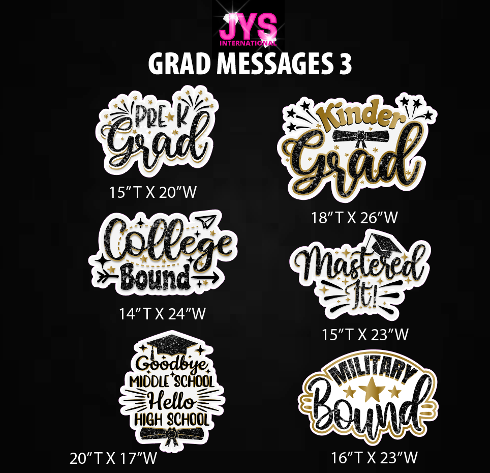 GRAD MESSAGES 3 - Yard Card Signs by JYS International