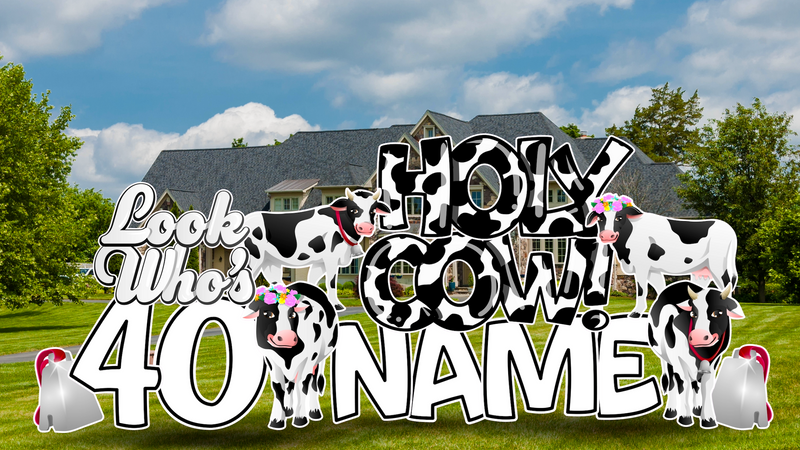 HOLY COW! LOOK WHO’S: EZ SET - Yard Card Signs by JYS International