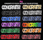 PICK TWO: CONGRATS EZ FOLD! (Metallic Options) - Yard Card Signs by JYS International