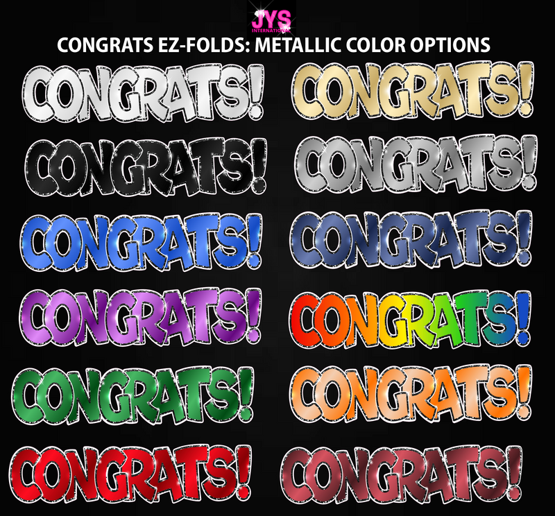 PICK TWO: CONGRATS EZ FOLD! (Metallic Options) - Yard Card Signs by JYS International