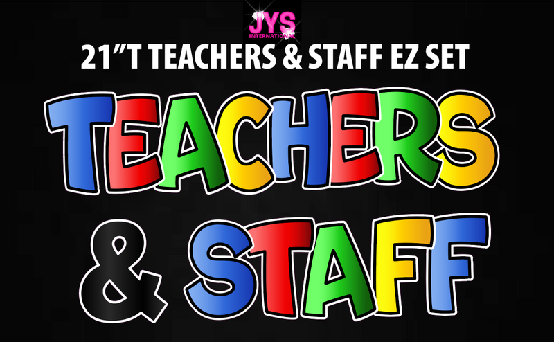 TEACHERS & STAFF: EZ SET (Multiple Metallic Colors) - Yard Card Signs by JYS International