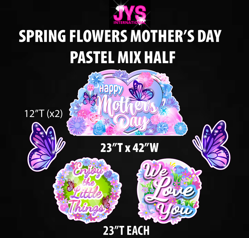 SPRING FLOWERS MOTHER'S DAY: PASTEL HALF - Yard Card Signs by JYS International