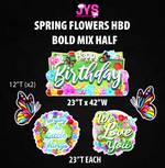 SPRING FLOWERS HBD: BOLD MIX HALF - Yard Card Signs by JYS International