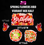 SPRING FLOWERS HBD: VIBRANT MIX HALF - Yard Card Signs by JYS International