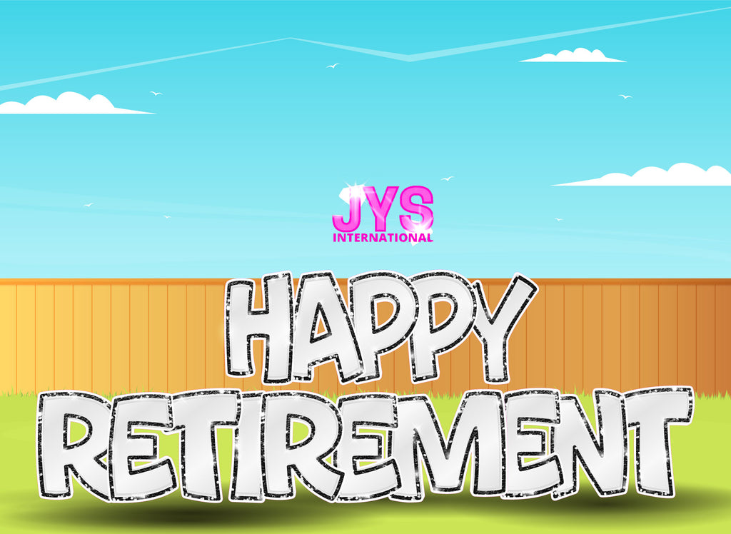 23”T Happy Retirement Fold: White & Black - Yard Card Signs by JYS International