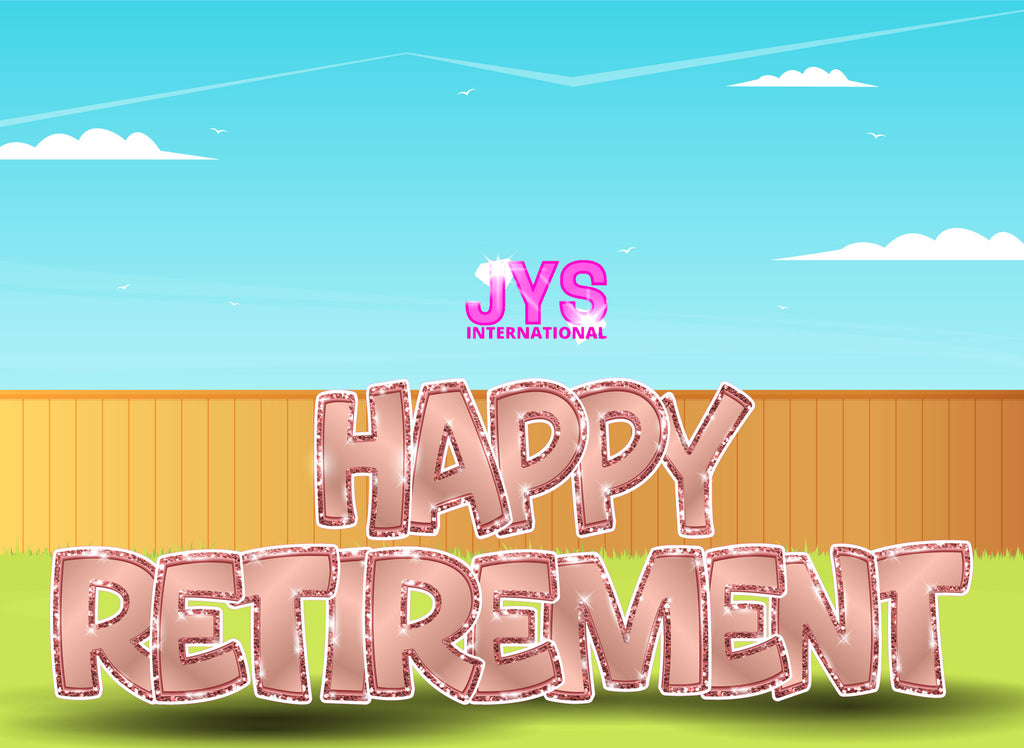 23”T Happy Retirement Fold: Rose Gold - Yard Card Signs by JYS International