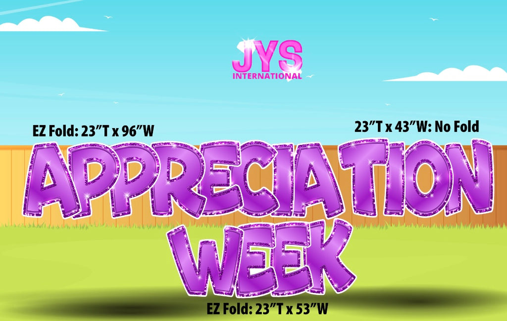 APPRECIATION WEEK EZ FOLD: PURPLE - Yard Card Signs by JYS International